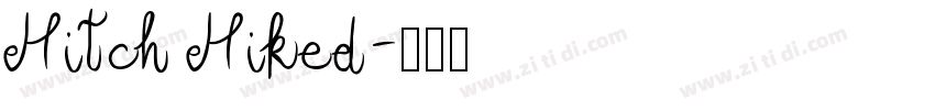 Hitch Hiked字体转换